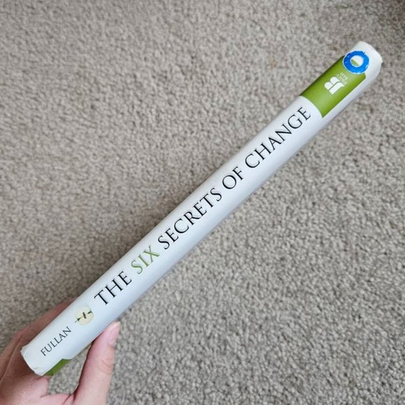 4/$20 The Six Secrets of Change by Michael Fullan - Hardcover - Picture 3 of 4